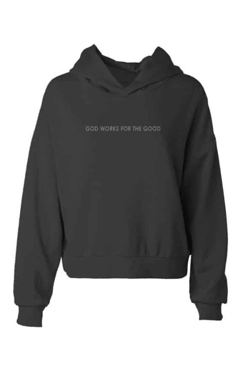 God Works For the Good Hip Height Hoodie