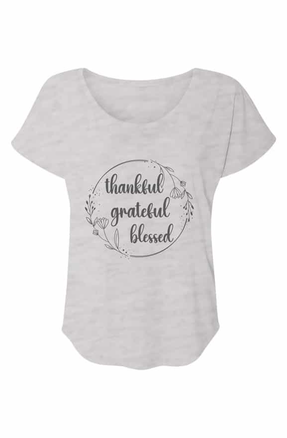jpg Timeless Thankful. Grateful. Blessed Dolman Tee